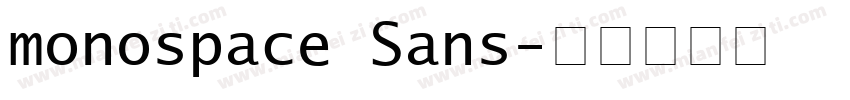 monospace Sans字体转换